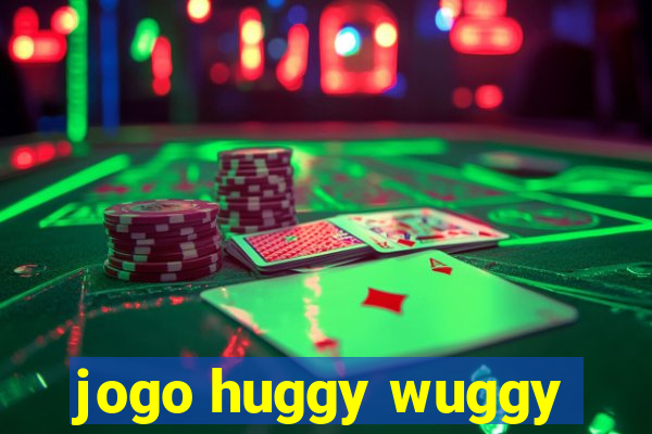 jogo huggy wuggy
